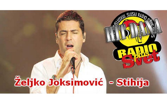 Hit dana radija Svet Plus: Željko Joksimović - Stihija