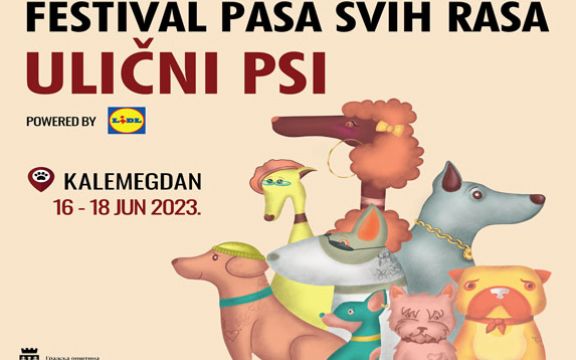 Ulični psi, festival pasa svih rasa: Kalemegdan 16. do 18. jun 2023. godine!