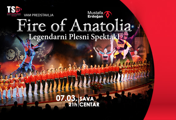 Fire of Anatolia: Legendarni plesni spektakl ponovo u Beogradu!