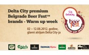 Delta City i Belgrade Beer Fest obeležavaju desetogodišnjicu festivala -Warm Up Week